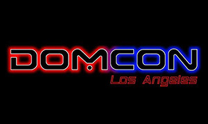 DomCon LA Opens This Week