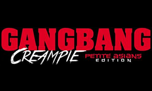 Gangbang Creampie Petite Asians Edition – Available Now