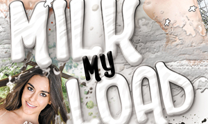 Milk My Load from AMK Empire hits the streets!