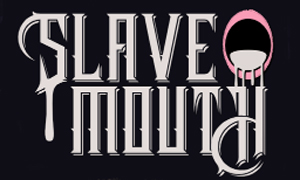 Slavemouth.com launches
