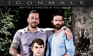 Icon Male Presents ‘Fathers And Sons 6’ On DVD