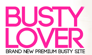 BustyLover fills the niche for Hardcore Busty Glamour Porn