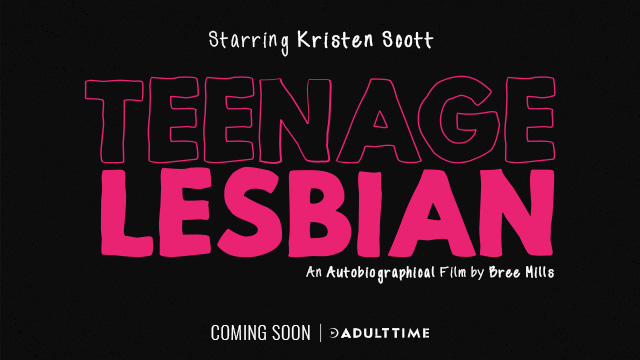 Adult Time Announces Bree Mills Biopic, ‘Teenage Lesbian’