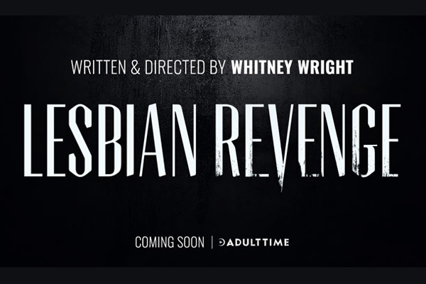 Pure Taboo Recruits Whitney Wright to Write and Direct New Series, Lesbian Revenge
