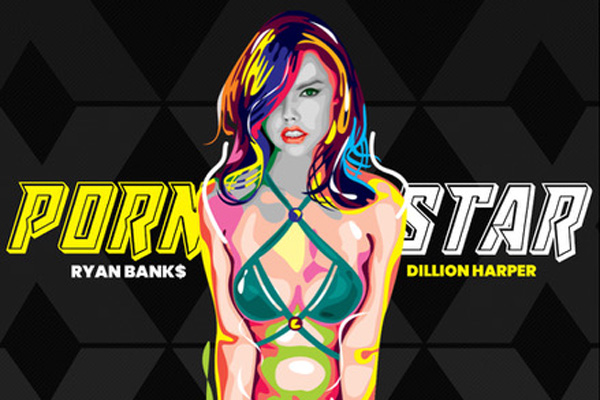 Dillion Harper Featured in New Music Single “Porn Star” by Ryan Banks