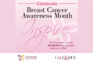 CalExotics and Living Beyond Breast Cancer