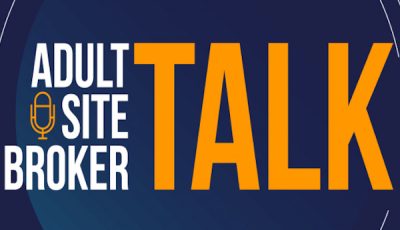 Adult Site Broker Talk