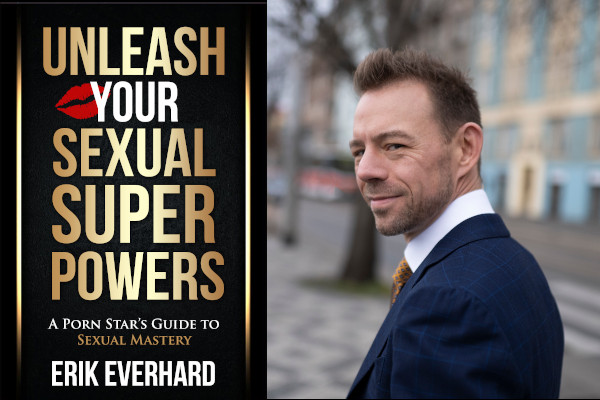 Erik Everhard Unleash Your Sexual Super Powers