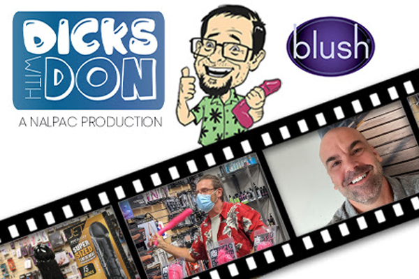 Nalpac and Blush Novelties Team Up For Round Two of Dicks With Don In 7th Webisode