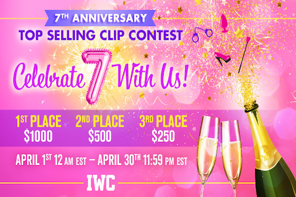iWantClips.com 7th Anniversary Clip Contest