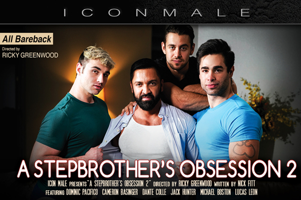 Taboo Passions Explode In Icon Males “A Stepbrother’s Obsession 2′