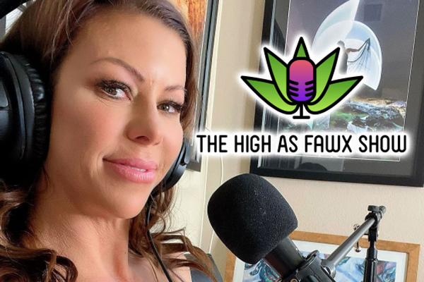 Alexis Fawx Launches High As Fawx Show Podcast