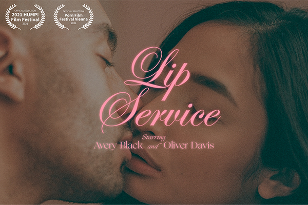 Afterglow’s ‘Lip Service’ and ‘U Up?’ Enter Festival Circuit 