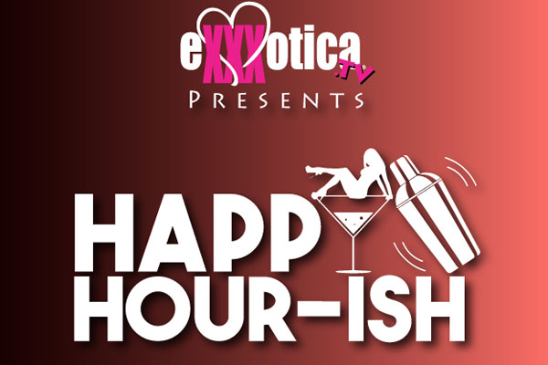 Marcela Alonso & Nadia Ali to Host Exxxotica-TV’s Happy Hour-ish  Friday, June 11 at 5pm ET/2pm PT