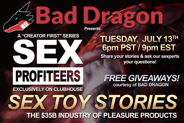 Bad Dragon Signs On As Presenting Sponsor For ‘Sex Toy Stories!’ Episode Of Sex Profiteers