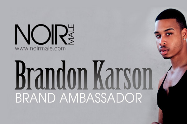 Brandon Karson Named Noir Male Summer Brand Amassador