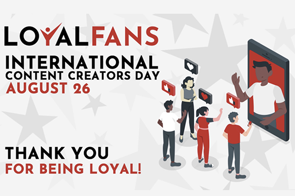 Loyalfans Celebrates Content Creators with 100% Payout on Aug. 26