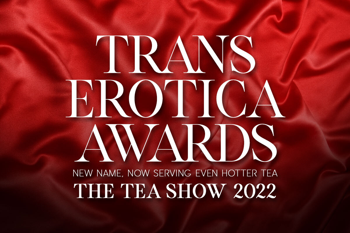 The TEAs Rebrand as the Trans Erotica Awards