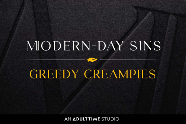 Third Sin-Based Series Revealed for Adult Time’s Modern-Day Sins: ‘Greedy Creampies’