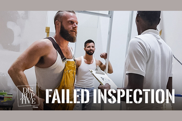 Disruptive Films Builds a Plan for Success with ‘Failed Inspection’