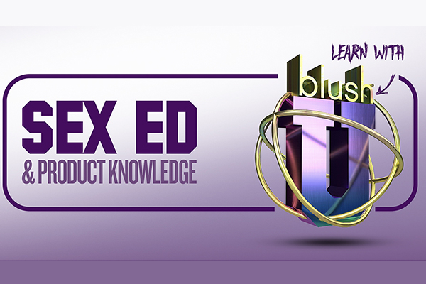 Blush Expands ‘Blush U’ with Sexual Wellness Training Program