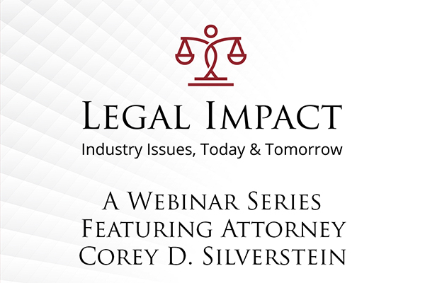 Silverstein Legal Announces ‘Legal Impact’ Webinar Series