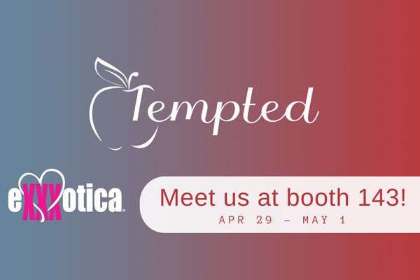 Tempted Ready to Rock EXXXOTICA Chicago with Star-Studded Booth