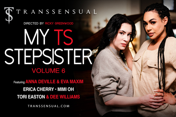 Anna De Ville And Eva Maxim Star In Transsensual’s ‘My TS Stepsiter 6’