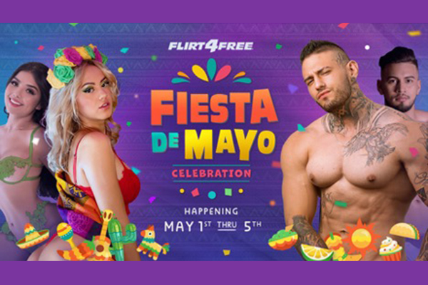 Flirt4Free Announces Annual ‘Fiesta de Mayo’ Celebration