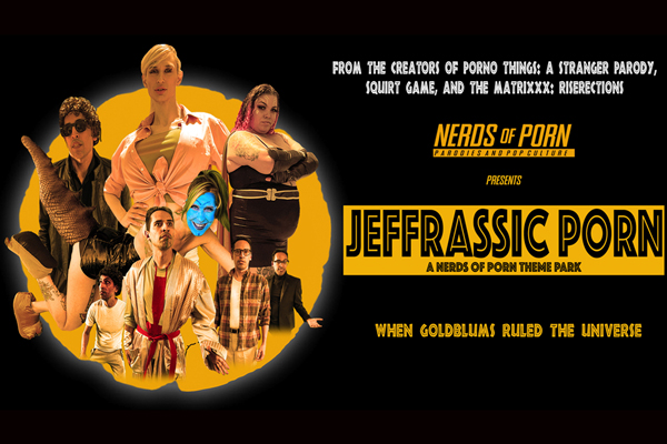 A Theme Park Of Jeff Goldblums? Nerds of Porn Presents Jeffrassic Porn