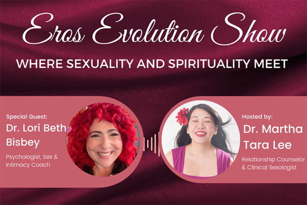 Dr. Lori Beth Bisbey Guests on Newest Episode of Eros Evolution Show