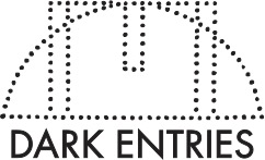 Dark Entries
