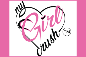 My Girl Crush