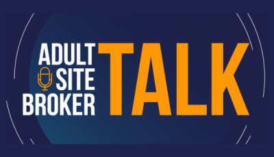 Adult Site Broker Talk