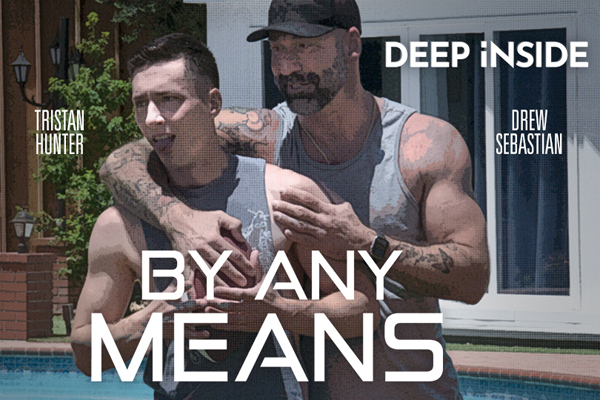 Disruptive Films Spotlights the Family Ties That (Tightly) Bind in “By Any Means”