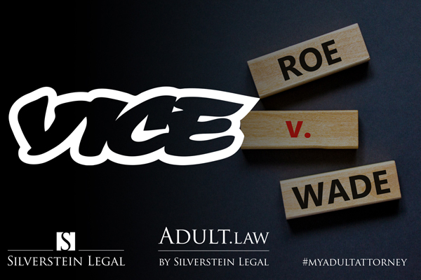 Attorney Corey D. Silverstein Shares Post-Roe vs. Wade Insights with VICE