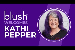 Blush Names Kathi Pepper Brand Ambassador