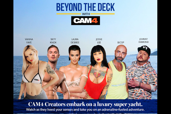 CAM4 takes you "Beyond the Deck"