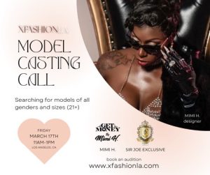 XFASHION LA issues casting call, round one