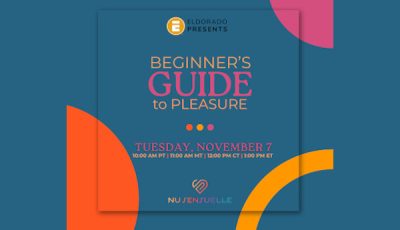 Eldorado, Nu Sensuelle Present “Beginner's Guide to Pleasure”