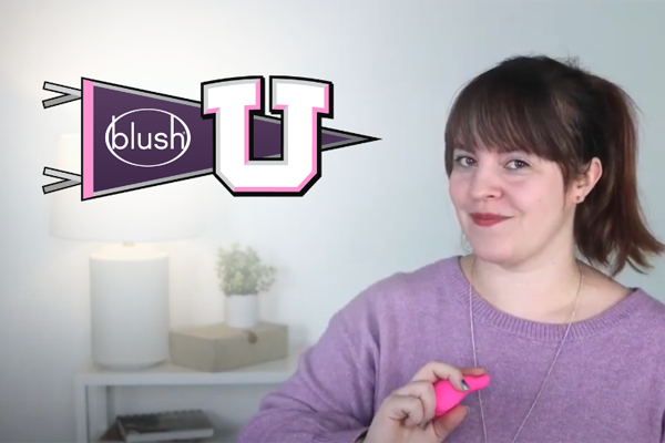 Blush Debuts ‘Blush U’ Product Training Video Series Available To Retailers Worldwide