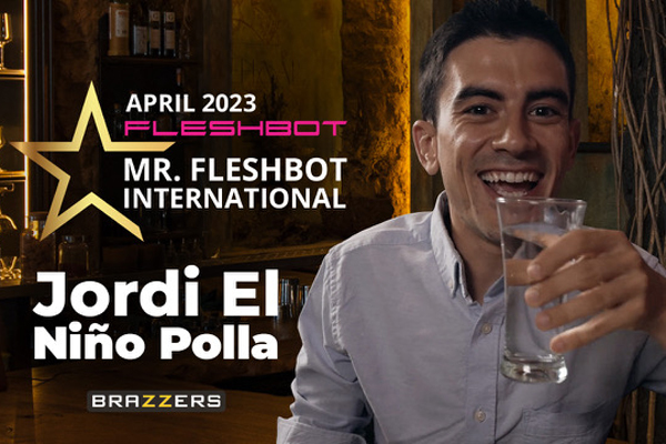 Jordi El Niño Polla Named ‘Mr. Fleshbot International’ for April