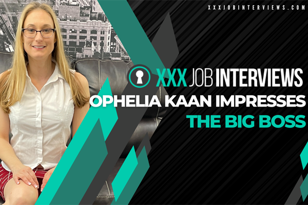 Ophelia Kaan Impresses The Big Boss On XXXJobInterviews.com