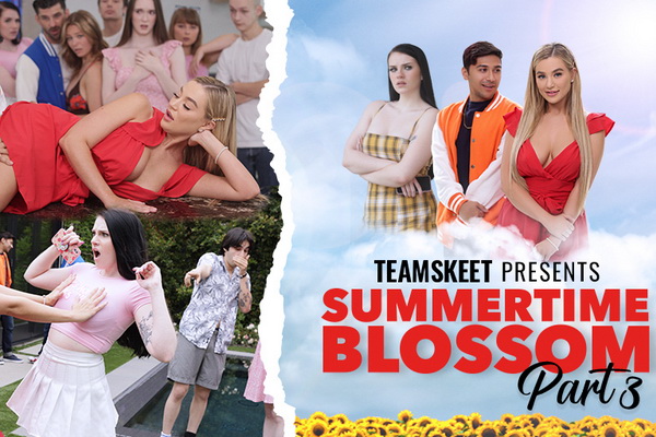 TeamSkeet Has Passions Blooming With The Thrilling Conclusion of “Summertime Blossom”