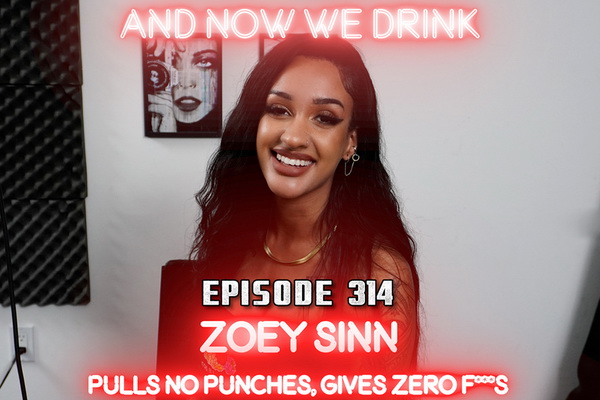 Zoey Sinn Talks Sex Work, Relationships, The Apocalypse on And Now We Drink