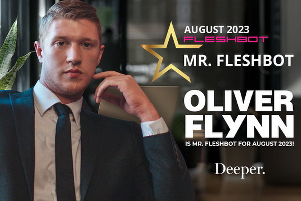 Oliver Flynn Named ‘Mr. Fleshbot’ for August