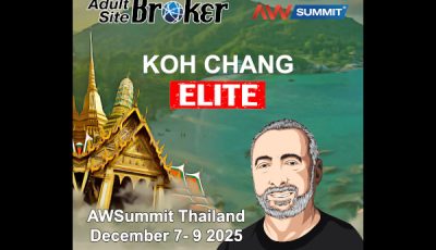 Bruce the Adult Site Broker to Attend AW Summit Elite in Ko Chang