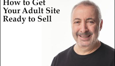 How to Get Your Adult Site Ready to Sell