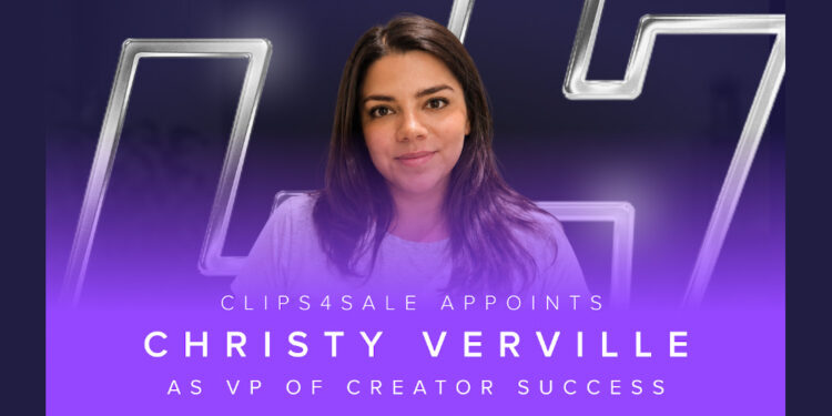 Clips4Sale Appoints Christy Verville as VP of Creator Success