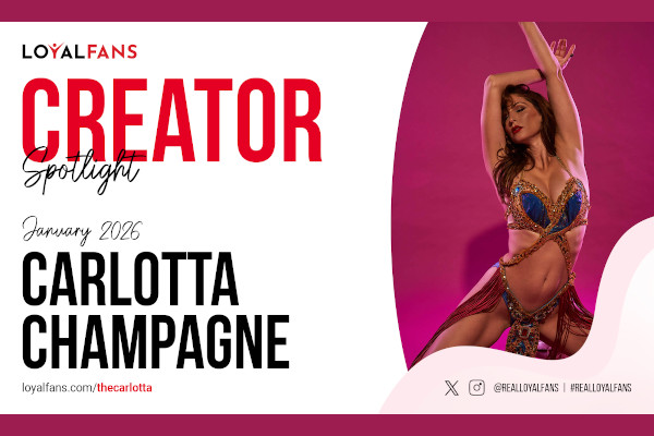 Carlotta Champagne is LoyalFans’ Featured Creator for January